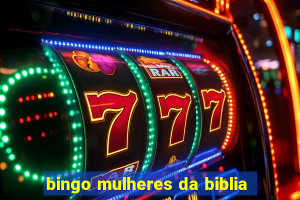 bingo mulheres da biblia