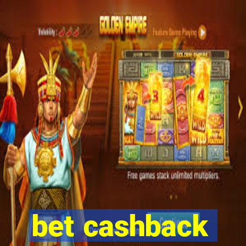 bet cashback