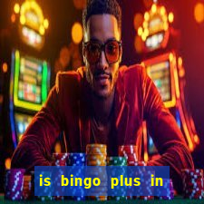 is bingo plus in gcash legit