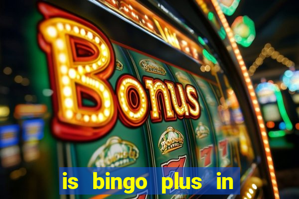 is bingo plus in gcash legit