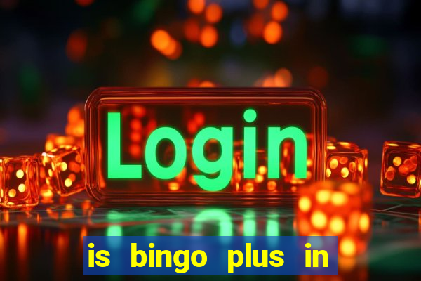 is bingo plus in gcash legit