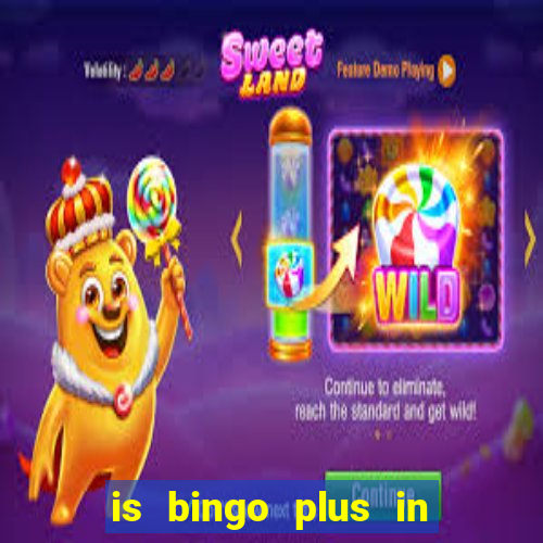 is bingo plus in gcash legit