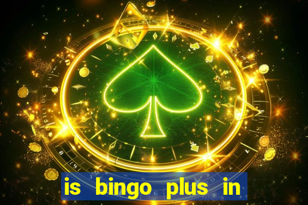 is bingo plus in gcash legit