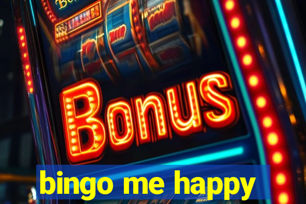 bingo me happy