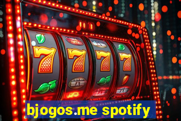 bjogos.me spotify