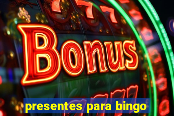 presentes para bingo