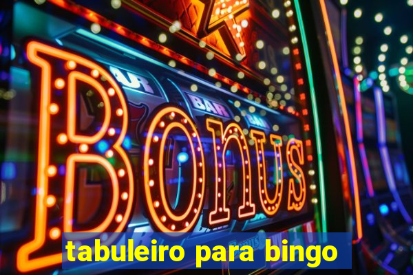 tabuleiro para bingo