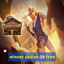 winner casino 30 free