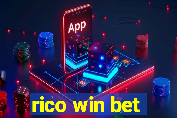 rico win bet