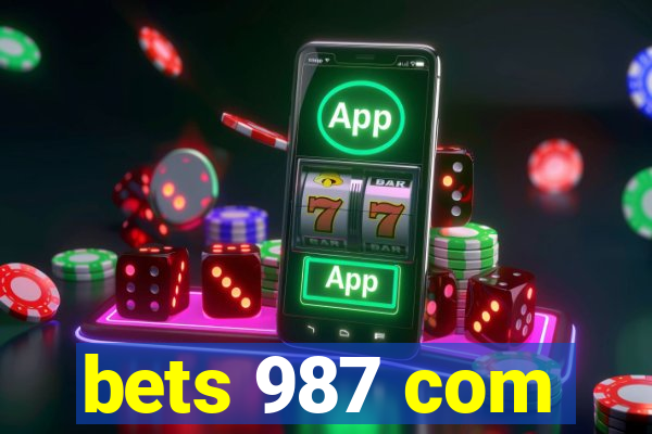 bets 987 com