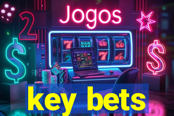 key bets