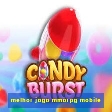 melhor jogo mmorpg mobile