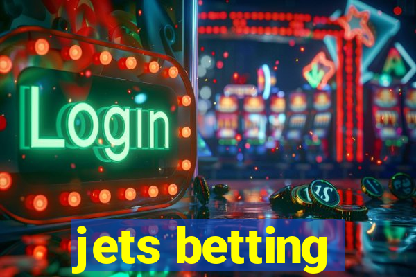 jets betting