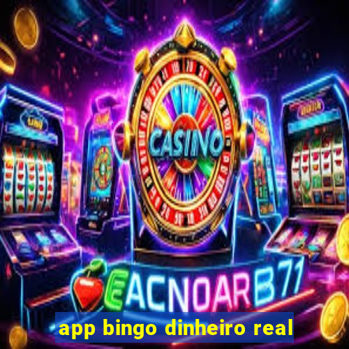 app bingo dinheiro real