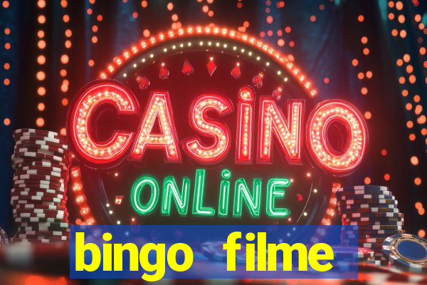 bingo filme assistir online