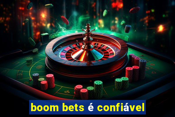 boom bets é confiável