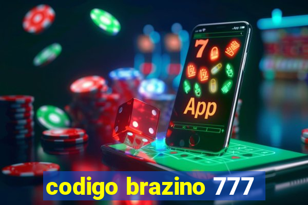 codigo brazino 777