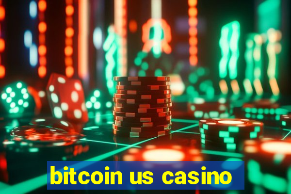 bitcoin us casino