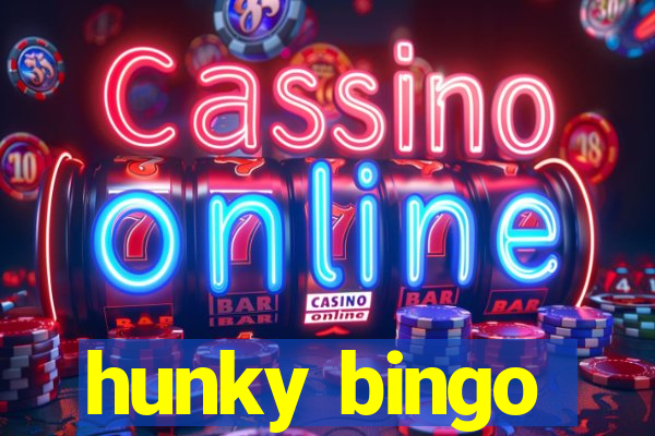 hunky bingo