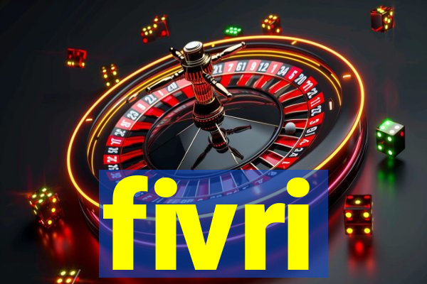 fivri