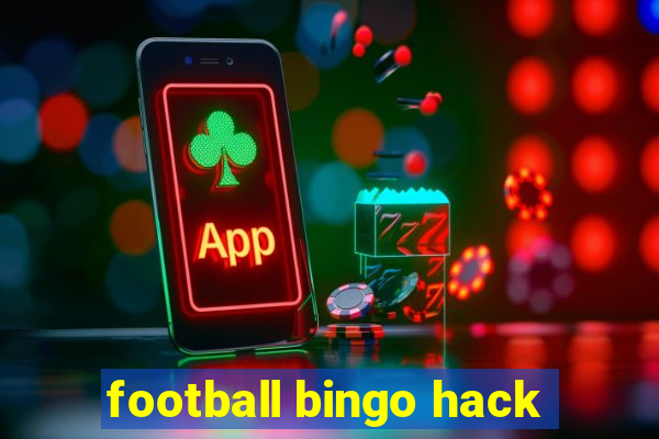 football bingo hack