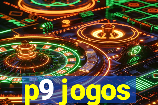 p9 jogos