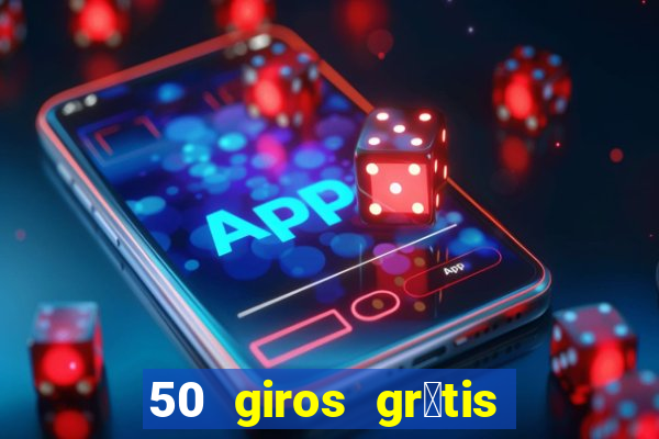 50 giros gr谩tis no cadastro