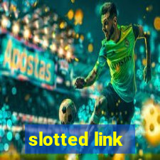 slotted link