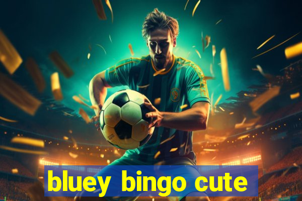 bluey bingo cute