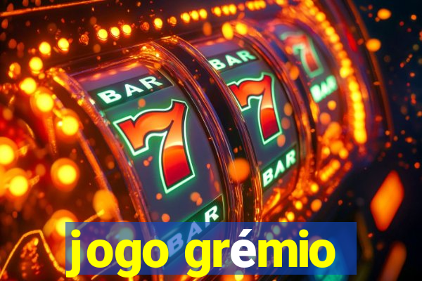 jogo grémio