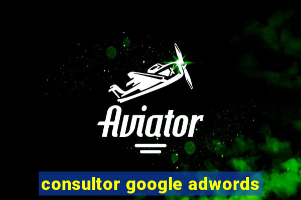 consultor google adwords