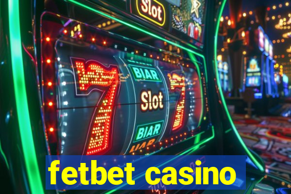 fetbet casino