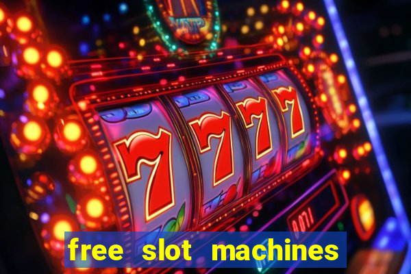 free slot machines with bonus