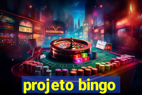 projeto bingo