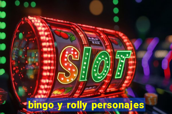 bingo y rolly personajes