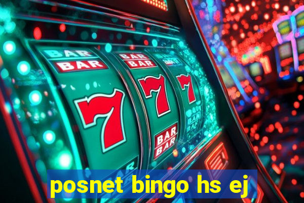 posnet bingo hs ej