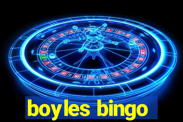 boyles bingo