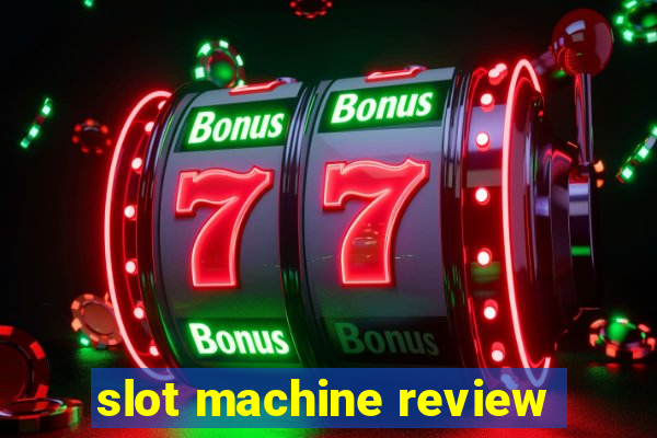 slot machine review