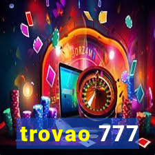 trovao 777