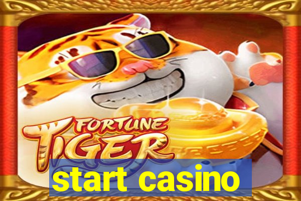 start casino