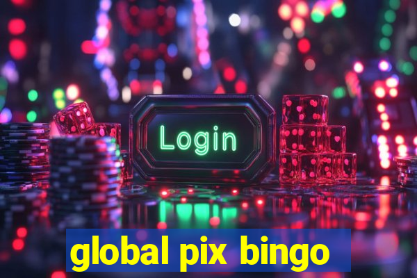 global pix bingo