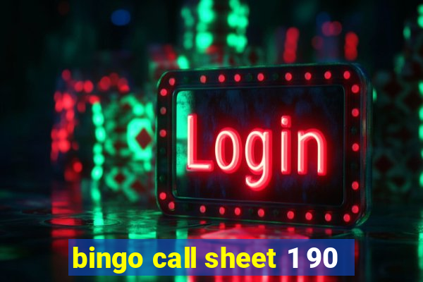 bingo call sheet 1 90