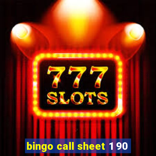 bingo call sheet 1 90