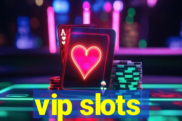 vip slots