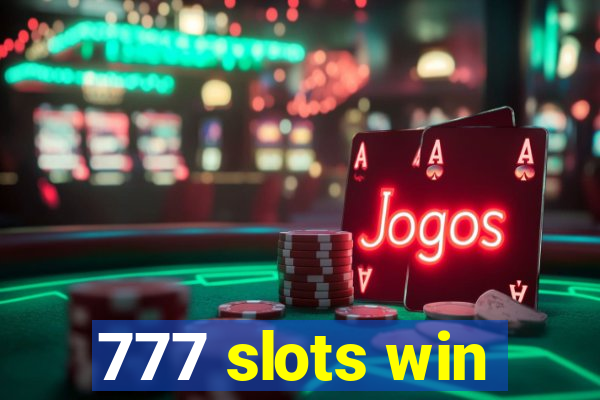 777 slots win