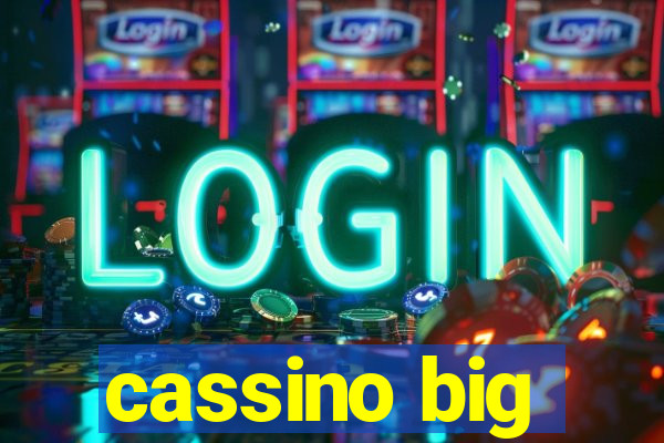 cassino big