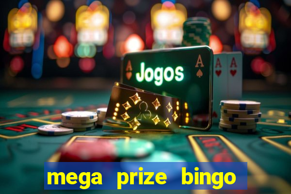 mega prize bingo paga mesmo