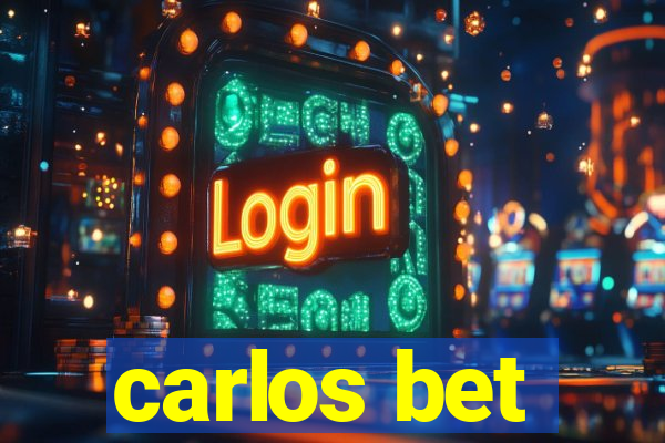 carlos bet