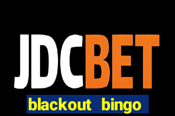 blackout bingo promo code