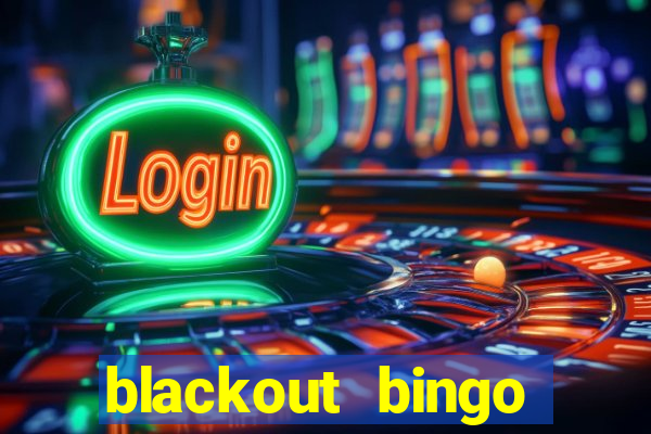 blackout bingo promo code